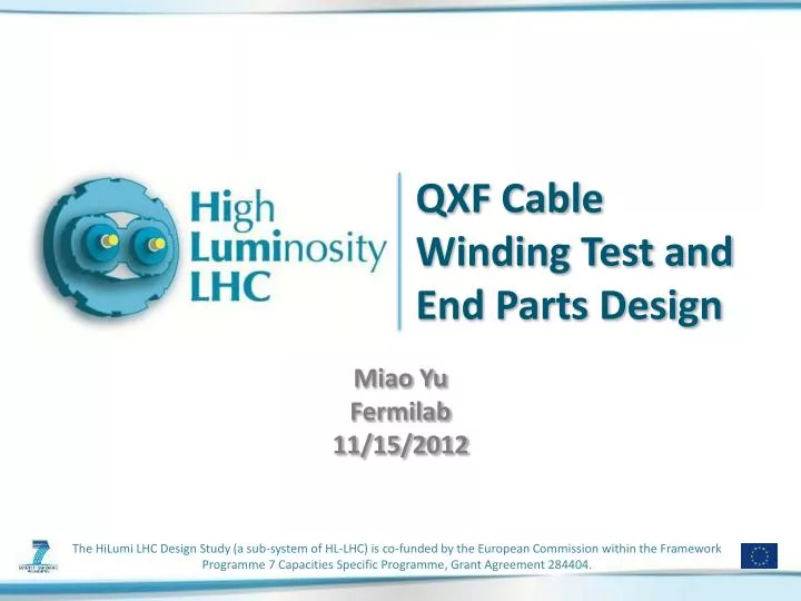 qxf cable winding test and end parts design