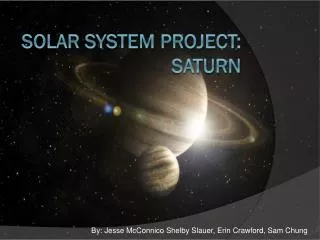 Solar System Project: Saturn