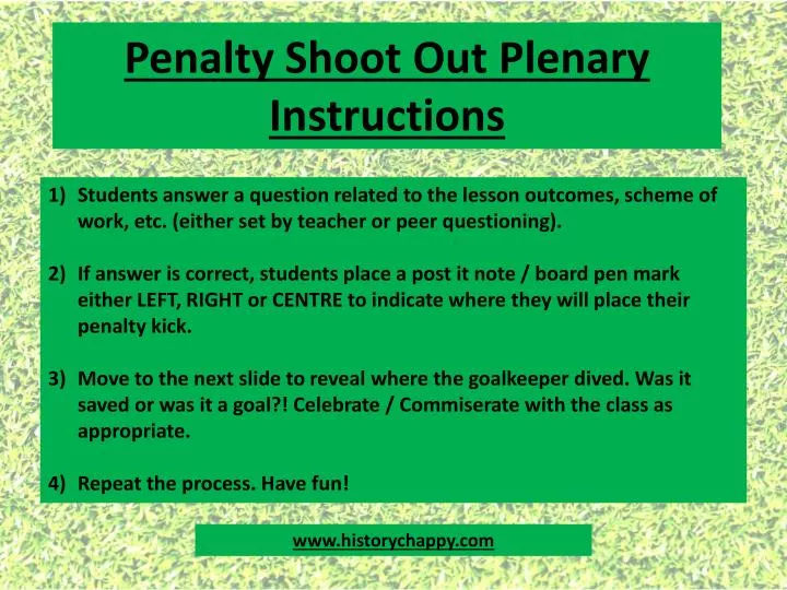 penalty shoot out plenary instructions