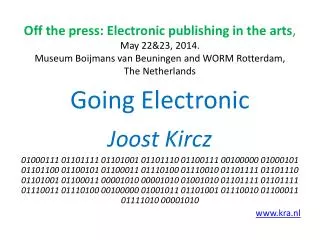 Going Electronic Joost Kircz