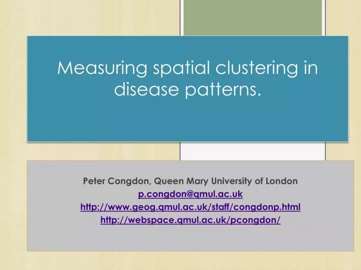 measuring spatial clustering in disease patterns