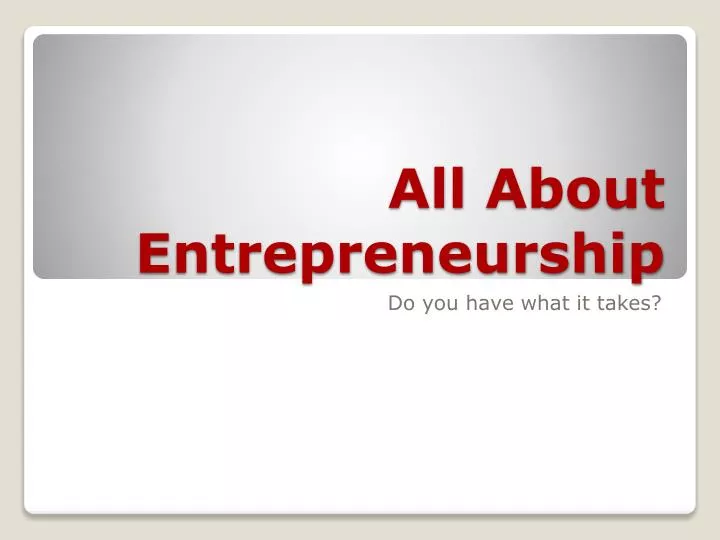 all about entrepreneurship