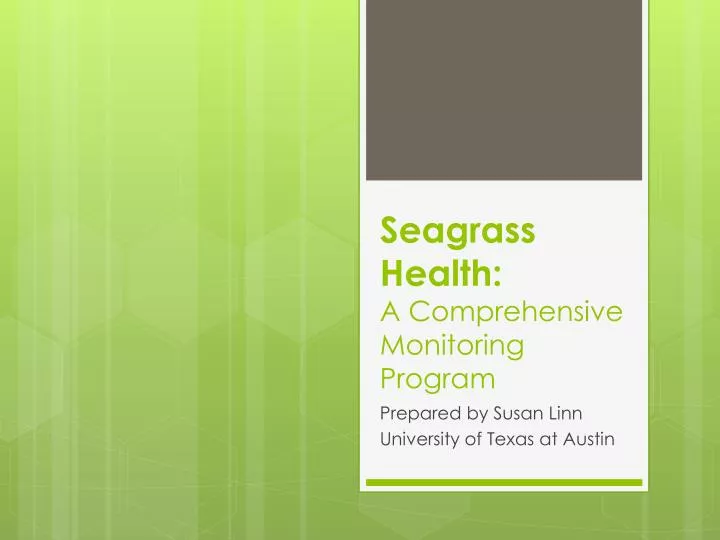 seagrass health a comprehensive monitoring program