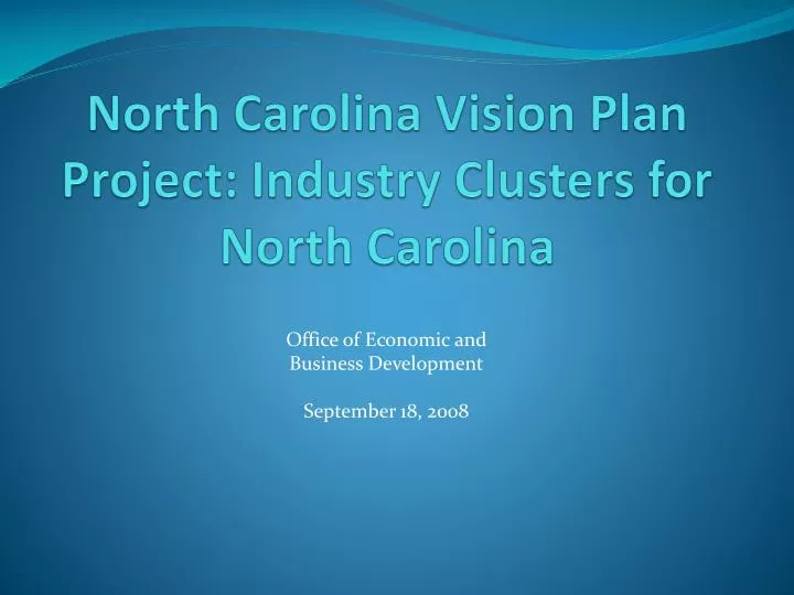 north carolina vision plan project industry clusters for north carolina