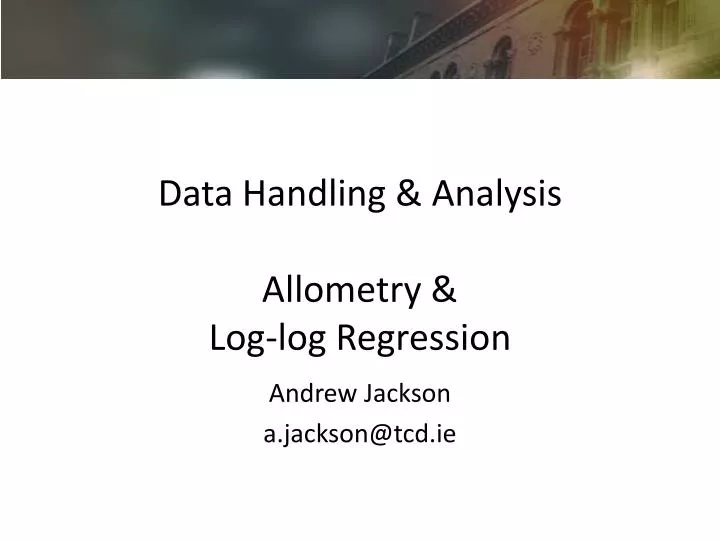 data handling analysis allometry log log regression