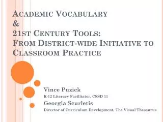 Academic Vocabulary &amp; 21st Century Tools: From District-wide Initiative to Classroom Practice