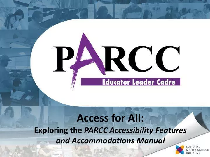 access for all exploring the parcc accessibility features and accommodations manual
