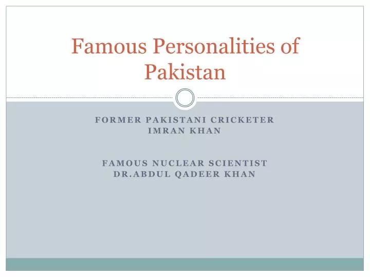 famous personalities of pakistan