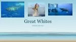 Great Whites - slide 1