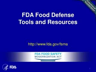 FDA Food Defense Tools and Resources