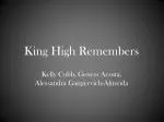 King High Remembers
