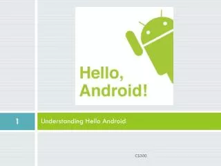 Understanding Hello Android