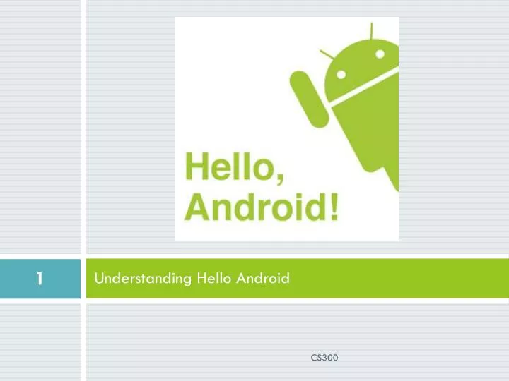 understanding hello android