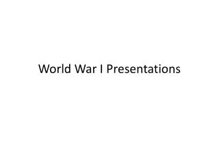 World War I Presentations