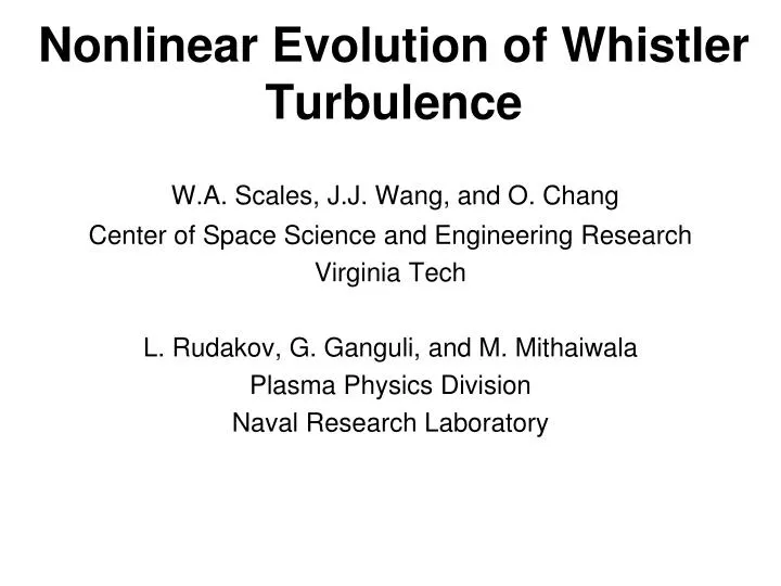 nonlinear evolution of whistler turbulence
