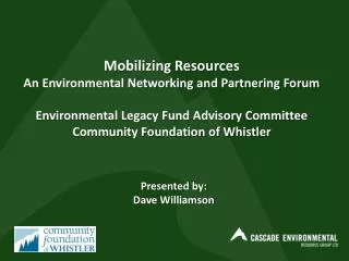 Mobilizing Resources An Environmental Networking and Partnering Forum