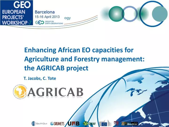 enhancing african eo capacities for agriculture and forestry management the agricab project