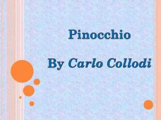 Pinocchio By Carlo Collodi