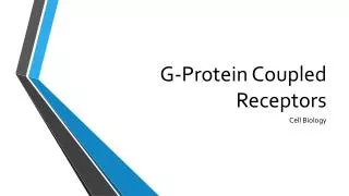 G-Protein Coupled Receptors