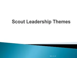 Scout Leadership Themes
