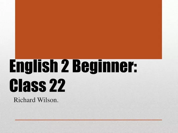 english 2 beginner class 22