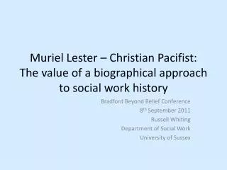 Bradford Beyond B elief Conference 8 th September 2011 Russell Whiting Department of Social Work