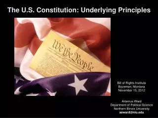 The U.S. Constitution: Underlying Principles