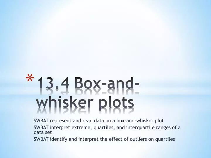 13 4 box and whisker plots