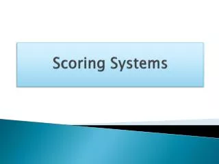 Scoring Systems