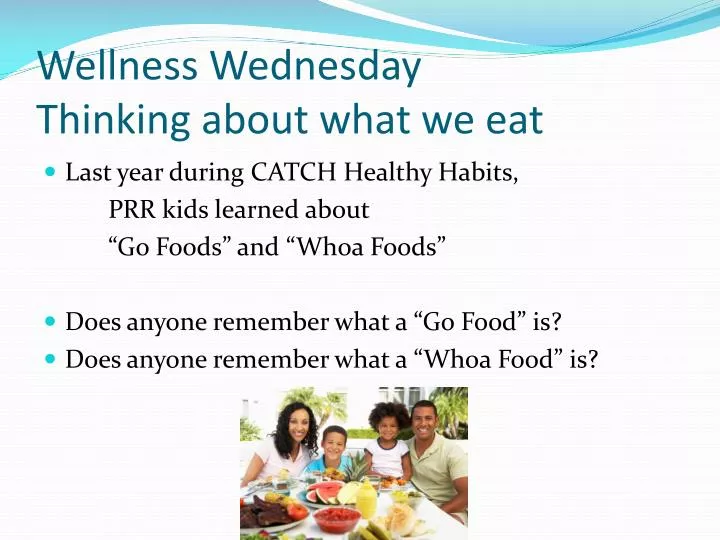 wellness wednesday thinking about what we eat