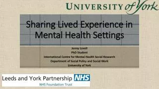 S haring Lived Experience in Mental Health Settings