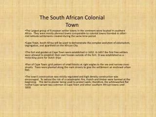 The South African Colonial Town