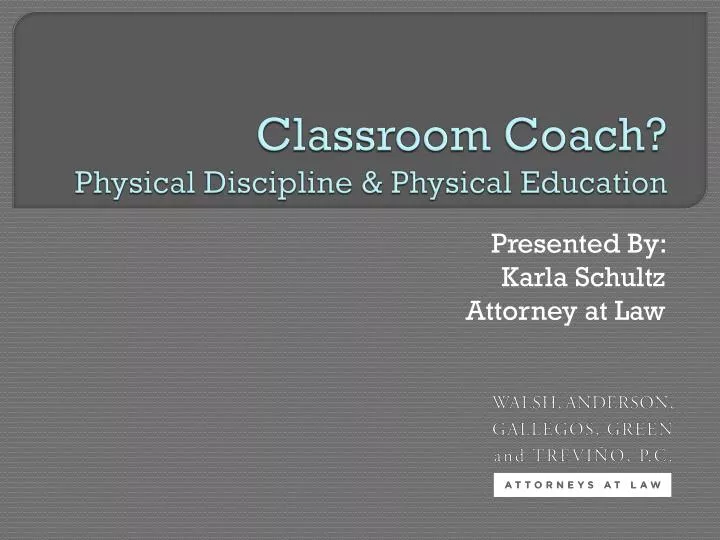 classroom coach physical discipline physical education