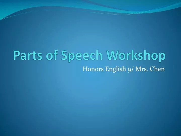 parts of speech workshop