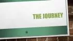 The Journey - slide 1