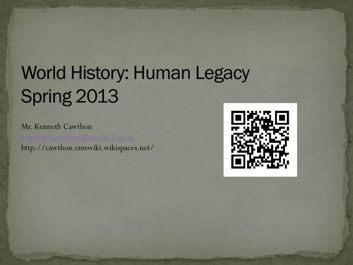 world history human legacy spring 2013