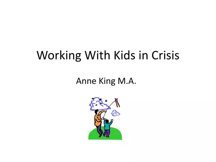 working with kids in crisis