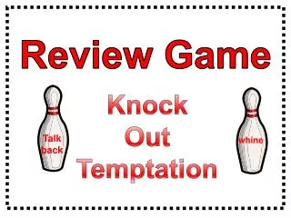 Knock Out Temptation