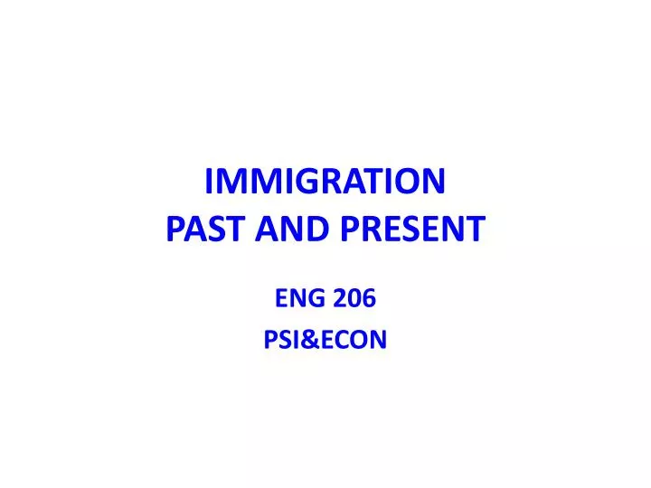 immigration past and present