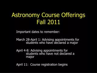 Astronomy Course Offerings Fall 2011