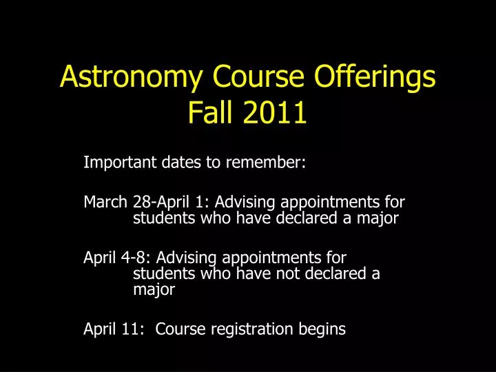 astronomy course offerings fall 2011
