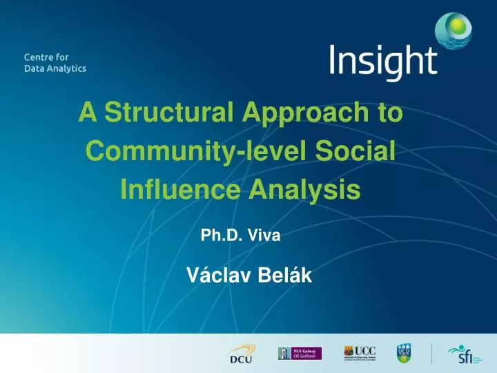 a structural approach to community level social influence analysis