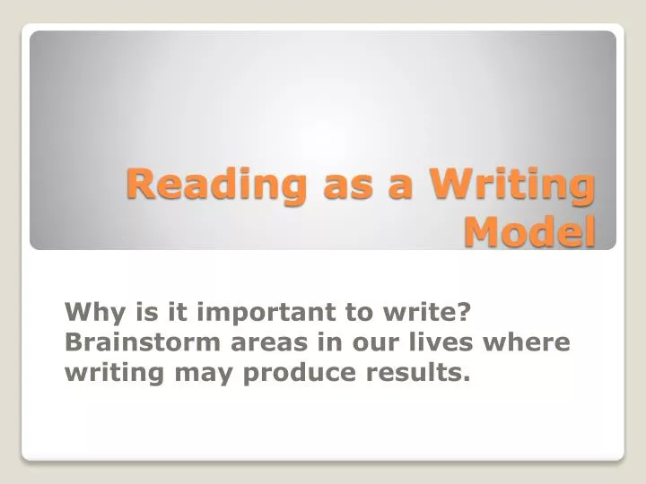 reading as a writing model