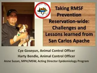Taking RMSF Prevention Reservation-wide: Challenges and Lessons learned from San Carlos Apache