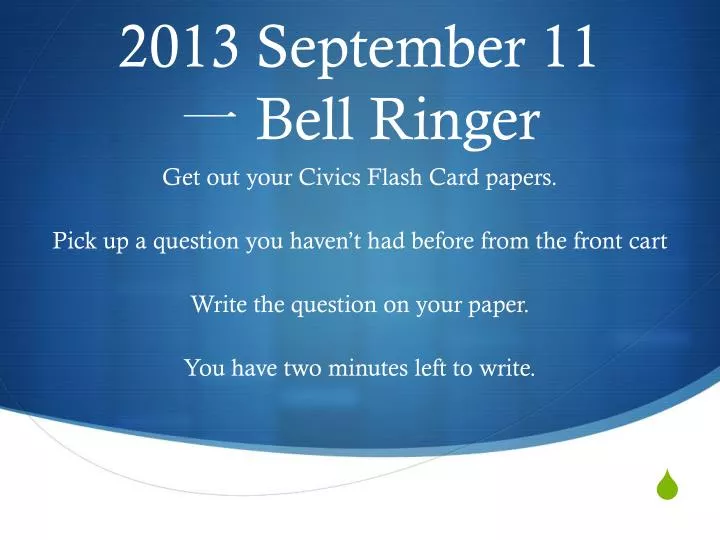 2013 september 11 bell ringer