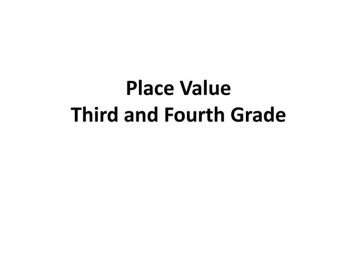 place value third and fourth grade