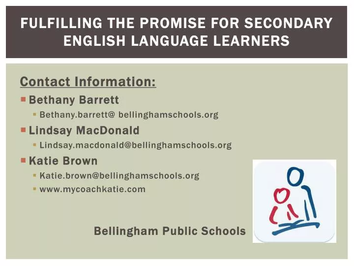 fulfilling the promise for secondary english language learners