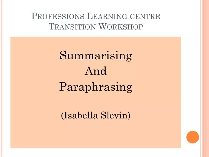 professions learning centre transition workshop