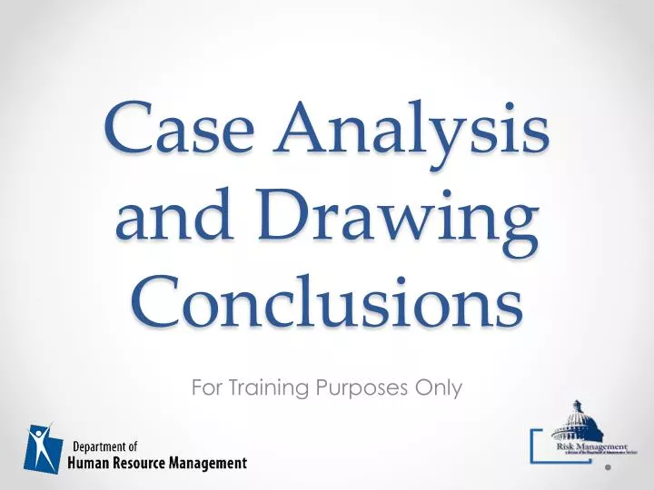case analysis and drawing conclusions