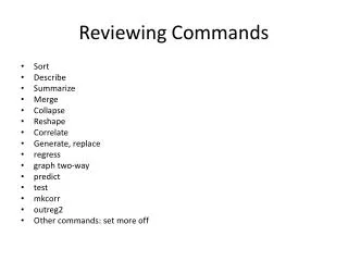 Reviewing Commands